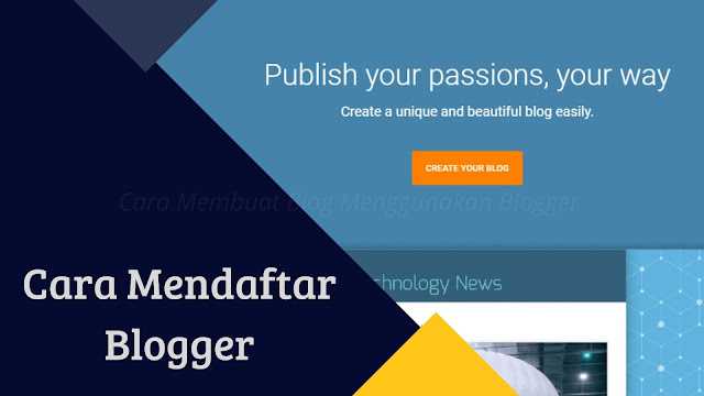 Cara mendaftar blogger 