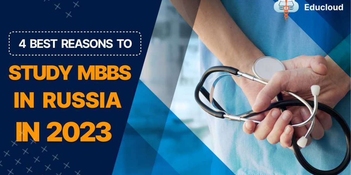 Reasons to Study MBBS From Russia - Study MBBS Abroad