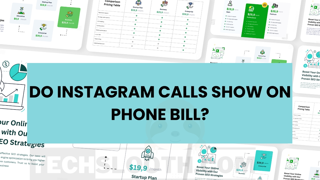 Do Instagram Calls Show on Phone Bill? [Explained] - Tech Slooth
