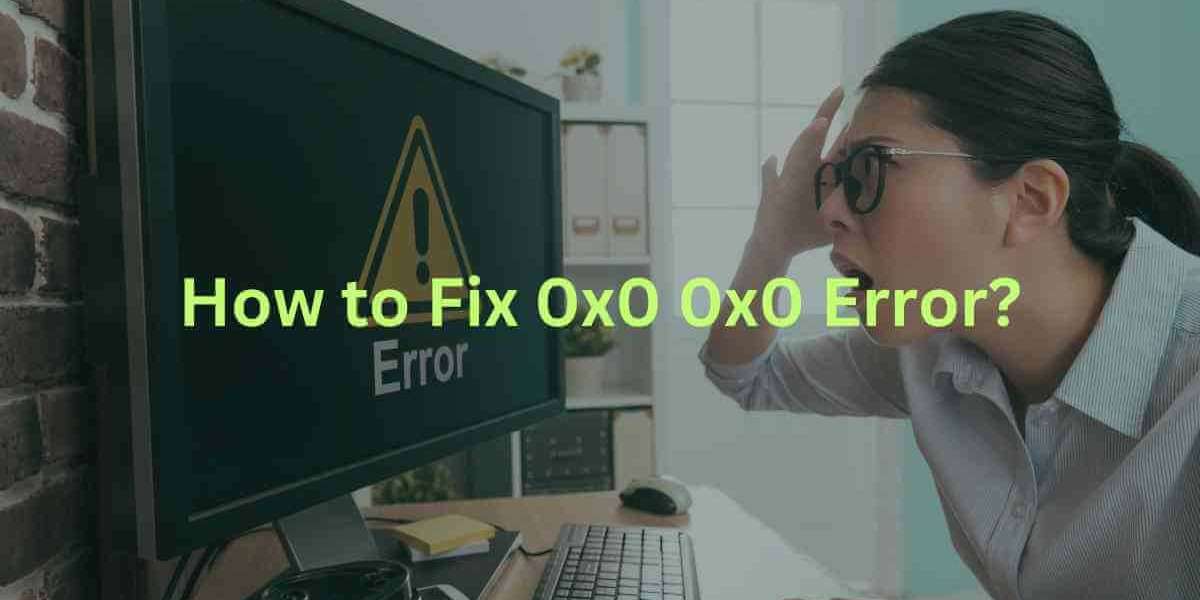 How to Permanently Fix Error 0x0 0x0 in Windows